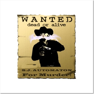 S.J. Automaton Wanted Poster Posters and Art